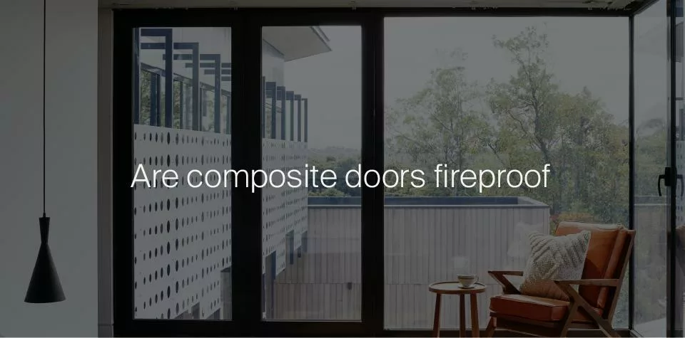 Are composite doors fireproof?