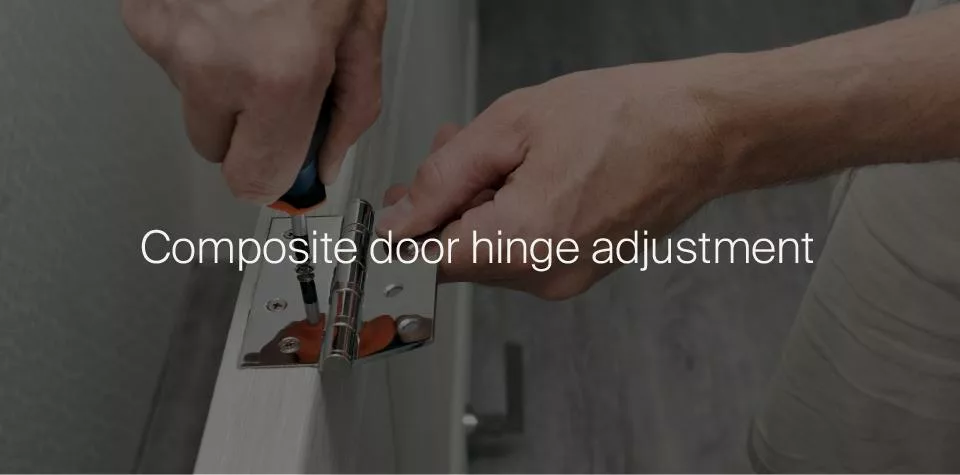 Composite door hinge adjustment