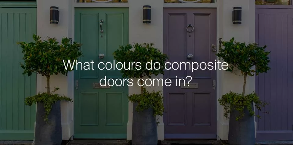 What colours do composite doors come in?